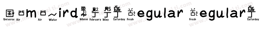 IAmABirdW03-Regular Regular字体转换